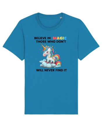 Believe in Magic. Those who don’t believe in magic will never find it ,  1 Azur