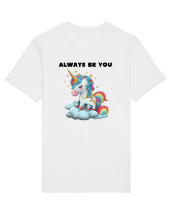 Unicorn mesaj ALWAYS BE YOU, design 1 White