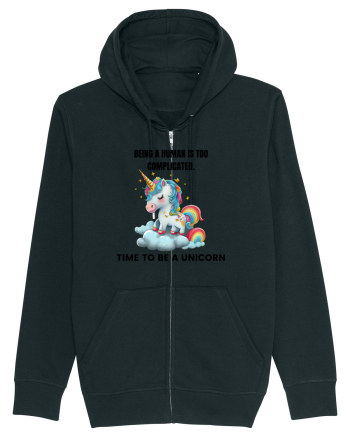 Unicorn Being a human is too complicated. Time to be a unicorn, design 1 Black