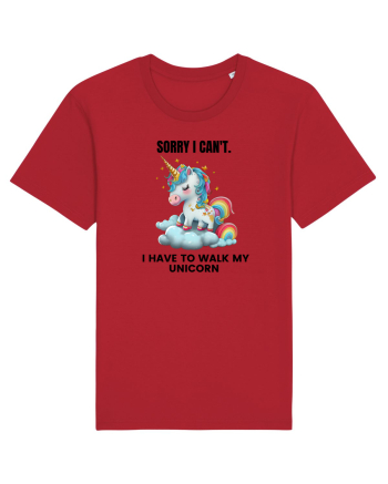 Unicorn Sorry I Can't, I Have to Walk My Unicorn, design 1 Red