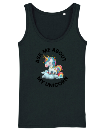 Unicorn Ask Me About My Unicorn , design 1 Black