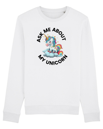 Unicorn Ask Me About My Unicorn , design 1 White