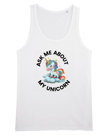 Unicorn Ask Me About My Unicorn , design 1 White