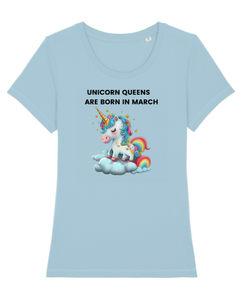 Unicorn mesaj UNICORN QUEENS ARE BORN IN MARCH,  design 1 Sky Blue