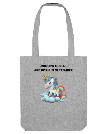 Unicorn mesaj UNICORN QUEENS ARE BORN IN september,  design 1 Heather Grey