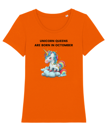 Unicorn mesaj UNICORN QUEENS ARE BORN IN octomber,  design 1 Bright Orange