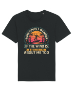 Sometimes I Wonder If The Wind Is Thinking About Me Too Tricou mânecă scurtă Unisex Rocker