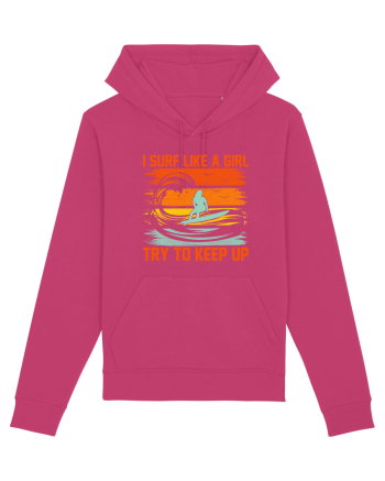 I SURF LIKE A GIRL TRY TO KEEP UP Raspberry