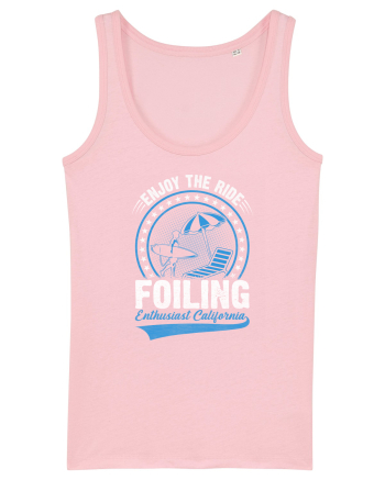 Enjoy The Ride Foiling Enthusiast California Cotton Pink