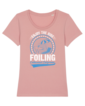Enjoy The Ride Foiling Enthusiast California Canyon Pink