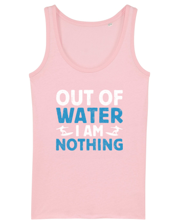 Out of water I am nothing Cotton Pink