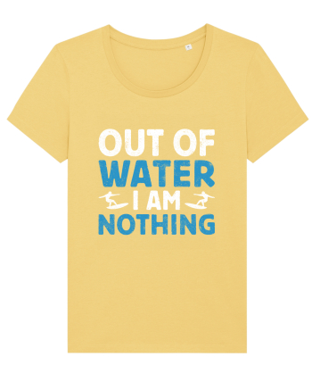 Out of water I am nothing Jojoba