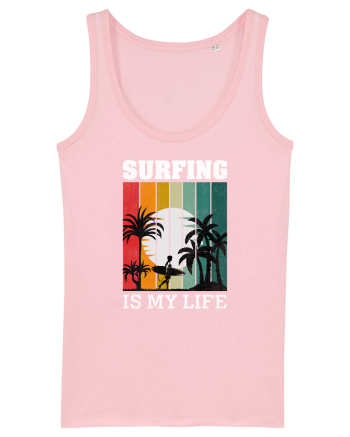 Surfing Is My Life Cotton Pink
