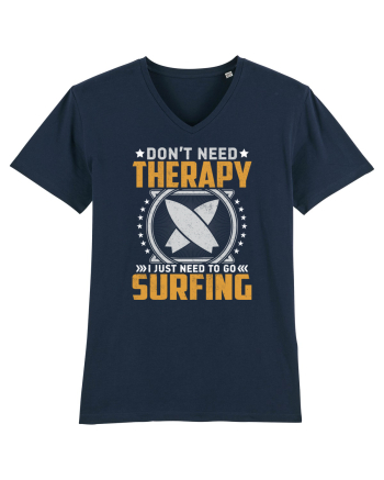 Don't need therapy I just need to go surfing French Navy