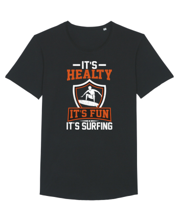 It's healthy it's fun it's surfing Black
