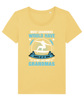 Most grandmas would have given up by now I'm not like most grandmas Jojoba
