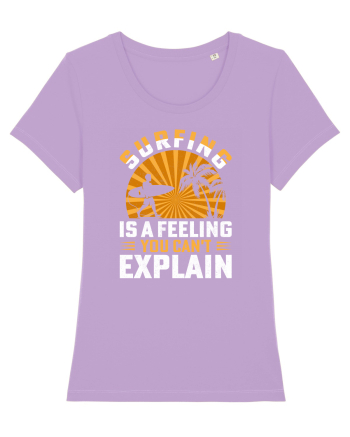 Surfing is a feeling you can't explain Lavender Dawn