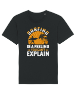 Surfing is a feeling you can't explain Tricou mânecă scurtă Unisex Rocker