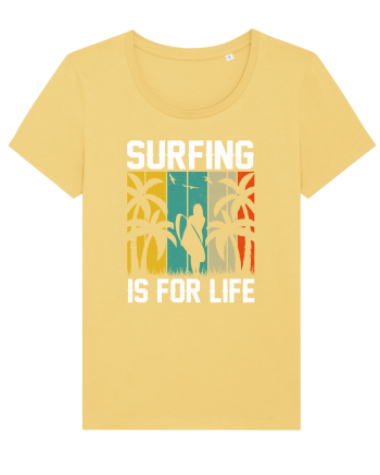 Surfing is for life Jojoba