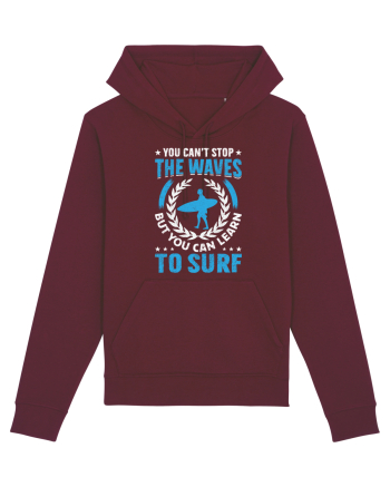 You can't stop the waves, but you can learn to surf Burgundy