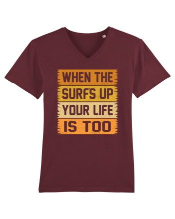 When the surf's up, your life is too Burgundy