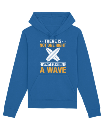 There is not one right way to ride a wave Royal Blue