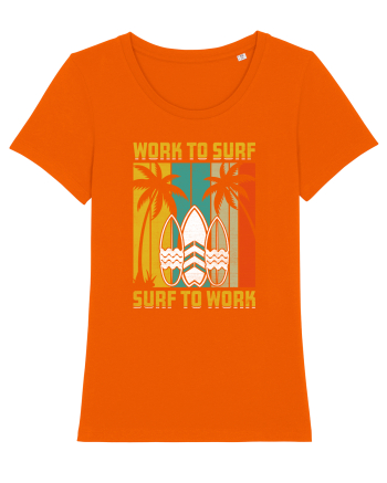 Work to surf, surf to work Bright Orange