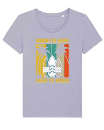 Work to surf, surf to work Lavender