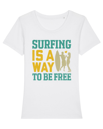 Surfing is a way to be free White