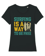 Surfing is a way to be free Tricou mânecă scurtă guler larg fitted Damă Expresser