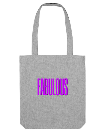 FABULOUS Heather Grey