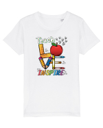 Teach Love Inspire Back to School Invata Iubeste Inspira Tricou mânecă scurtă  Copii Mini Creator