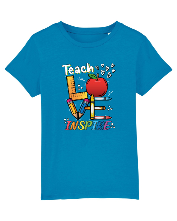 Teach Love Inspire Back to School Invata Iubeste Inspira Azur