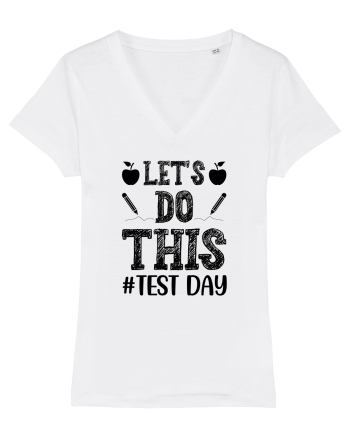 Let's do This Test Day black White