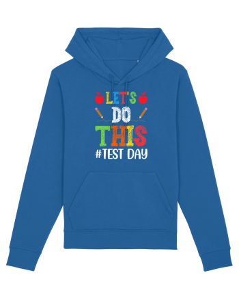 Let's do This Test Day color Royal Blue