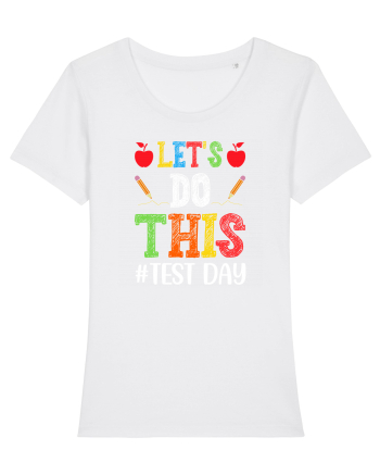Let's do This Test Day color White