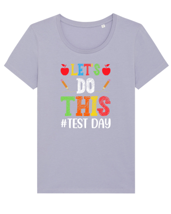 Let's do This Test Day color Lavender