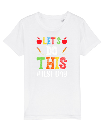 Let's do This Test Day color White