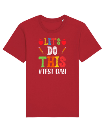 Let's do This Test Day color Red