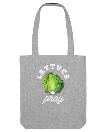 Lettuce Pray - white Heather Grey