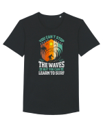 You can't stop the waves but you can learn to surf Tricou mânecă scurtă guler larg Bărbat Skater