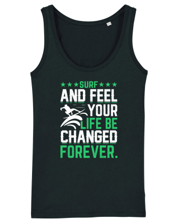Surf and feel your life be changed forever Black