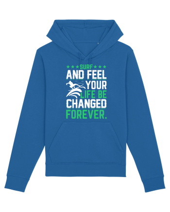 Surf and feel your life be changed forever Royal Blue