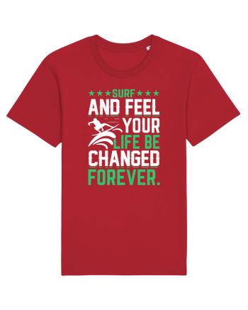 Surf and feel your life be changed forever Red