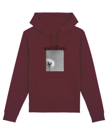 You Can Be WHATEVER Burgundy