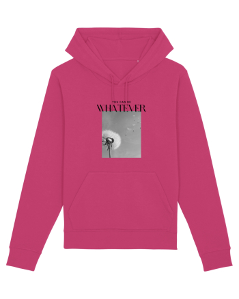 You Can Be WHATEVER Raspberry