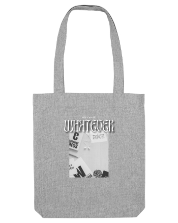 You Can Be WHATEVER Heather Grey