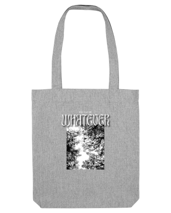 You Can Be WHATEVER Heather Grey