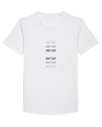 Don t quit White