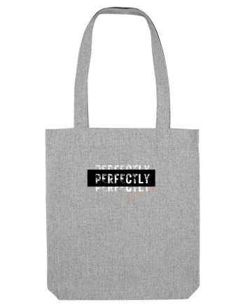 PERFECTLY Heather Grey